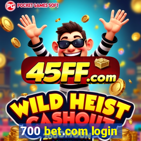 700 bet.com login